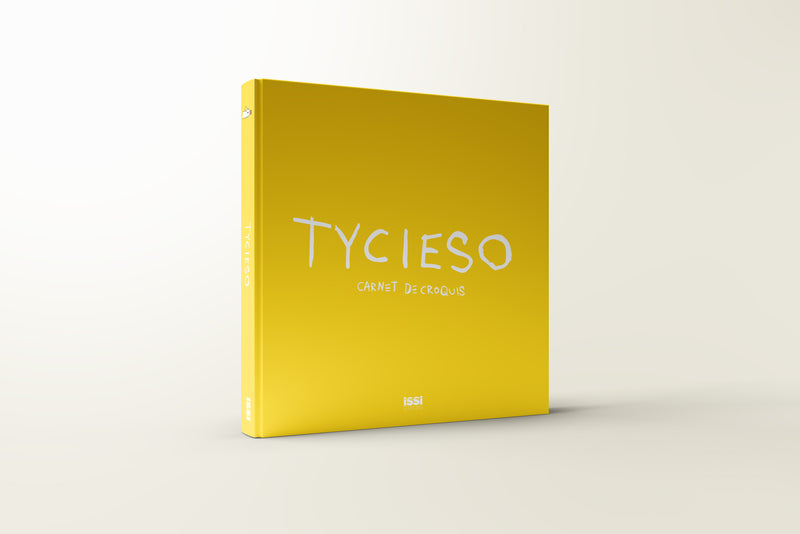 TYCIESO - CARNET DE CROQUIS – ISSI ÉDITIONS